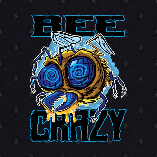 Bee Crazy by eShirtLabs